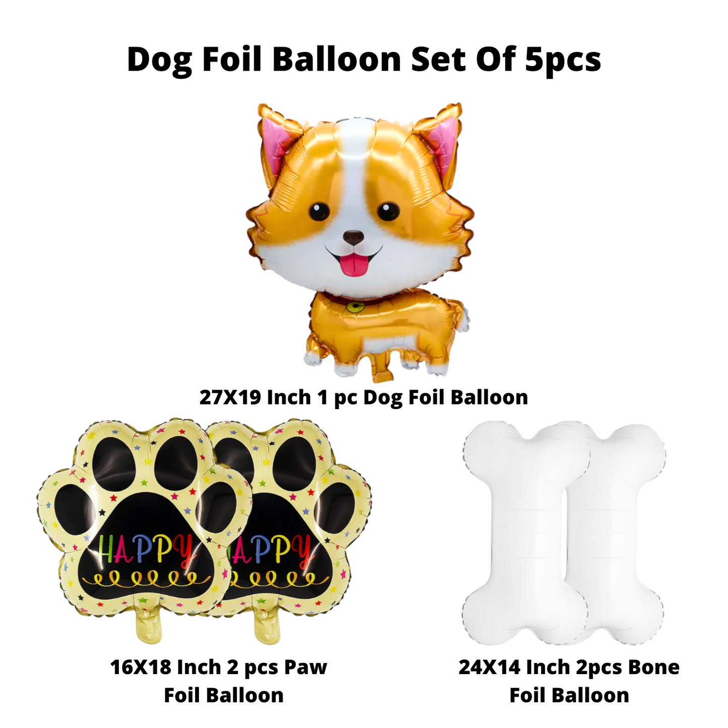 Party Decorz Dog Foil Balloons Set Of 5PC (1 pcs Dog Foil Balloon+2 pcs Paw Foil Balloon +2pcs Bone Foil Balloon) For Dog Theme Animal Birthday Party Decoration