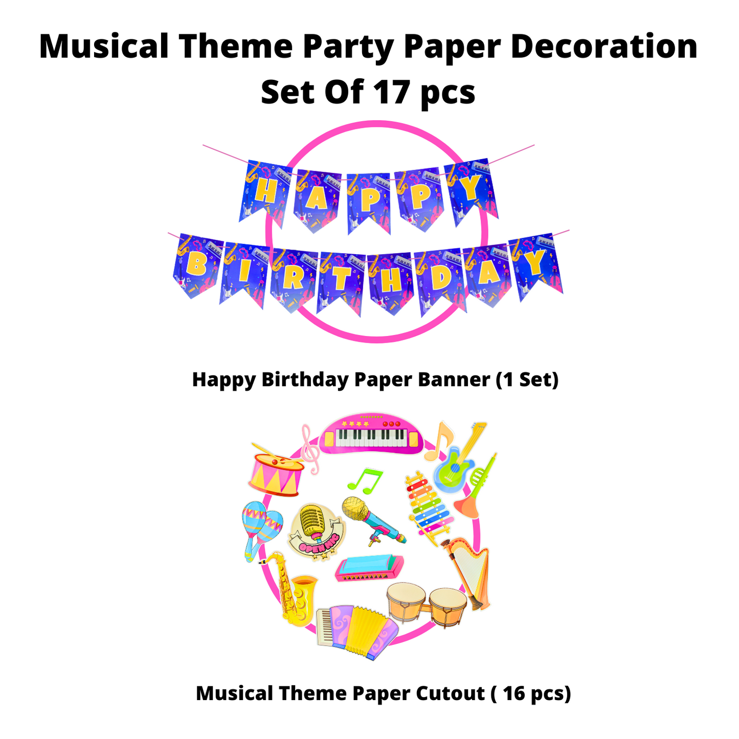 Party Decorz Musical Theme Party Paper Decoration Set Of 17 pcs, Happy Birthday Paper Banner (1 Set), Musical Theme Paper Cutout (16 pcs).