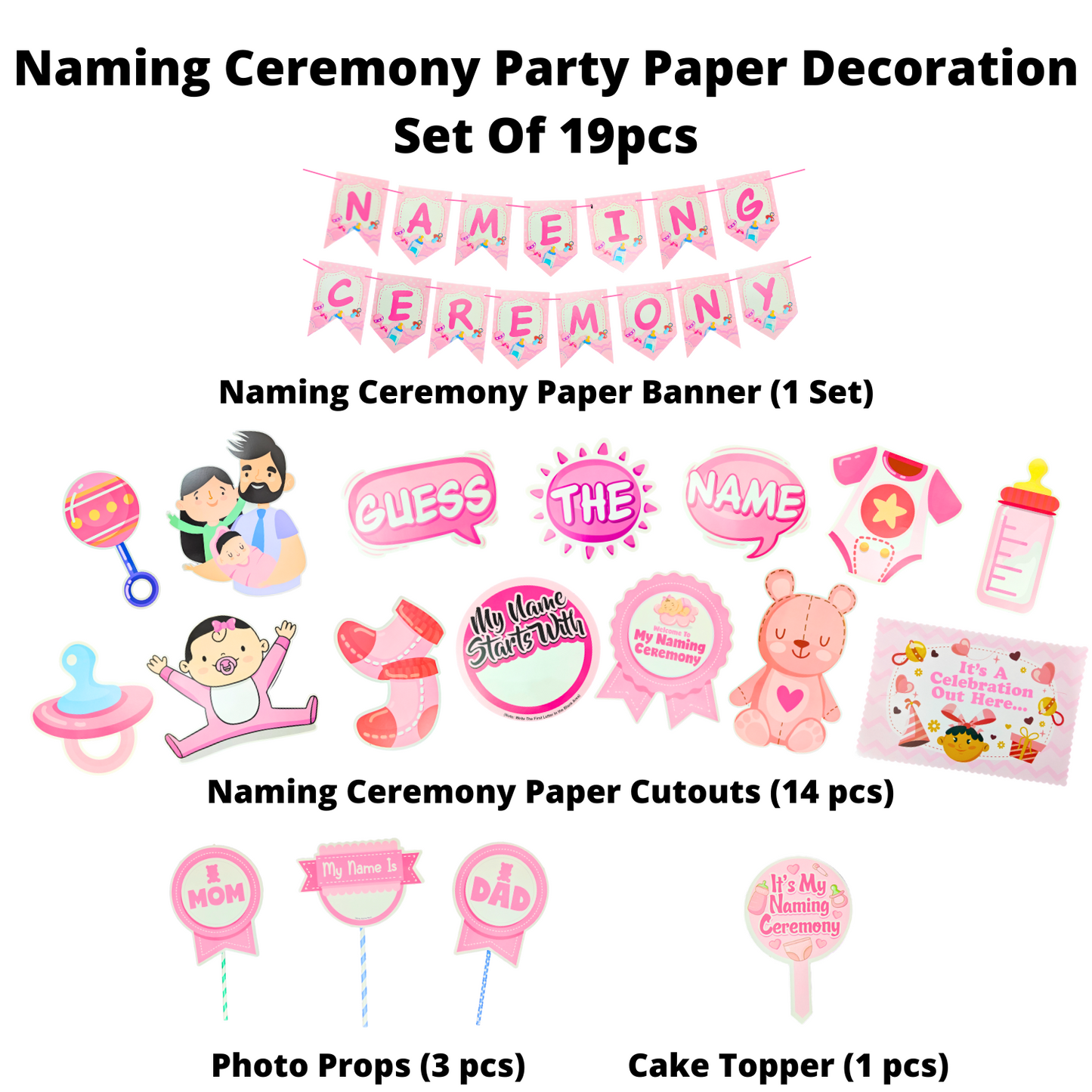 Party Decorz Naming Ceremony Party Paper Decoration Set Of 19pcs, Naming Ceremony Paper Banner (1 Set), Naming Ceremony Paper Cutouts (14 pcs), Photo Props (3 pcs), Cake Topper (1pcs)